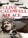Clive Caldwell, Air Ace (eBook)